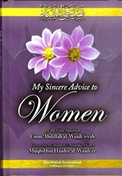 My Advice to the Muslim Women