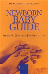 Newborn Baby Guide by Imam Ibn Qayyim