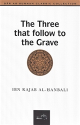 The Three that Follow to the Grave