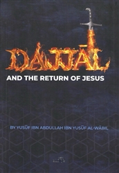 Dajjal and The Return of Jesus