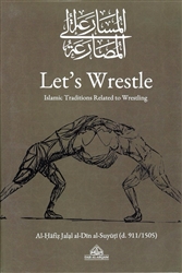 Let's wrestle islamic traditions related to wrestling