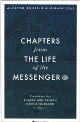 Al-Fusul: Chapters from The Life of the Messenger