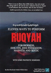 Eleven Ways To Perform Ruqyah