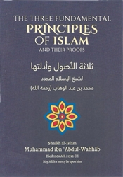 The Three Fundamental Principles Of Islam And Their Proofs