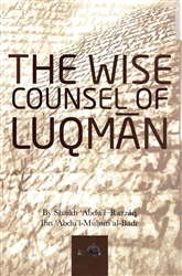 The Wise Counsel of Luqman (hidayah)